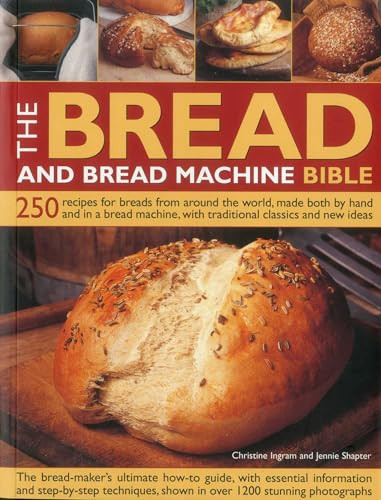 Bread and Bread Machine Bible by Christine Ingram, Jennie Shapter, 9781780191546
