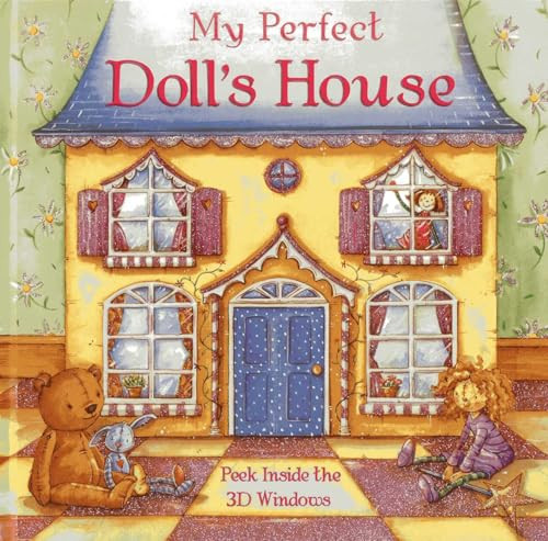 My Perfect Doll's House (Peek Inside The 3D Windows) by Nicola Baxter, Samantha Chaffey, 9781843229247