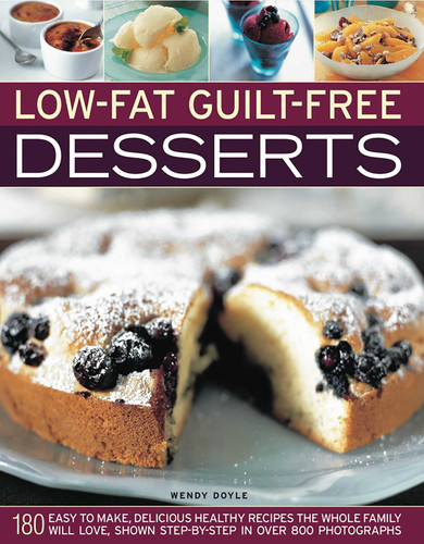 Low-Fat Guilt-Free Desserts by Wendy Doyle, 9781844769230