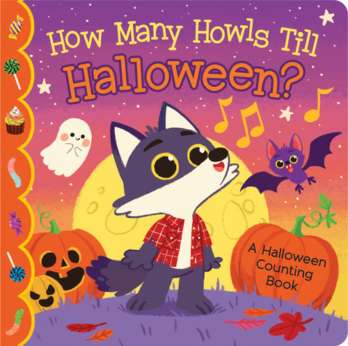 How Many Howls Till Halloween? by Rosa Von Feder, Coralie Vallageas, Cottage Door Press, 9798890195128