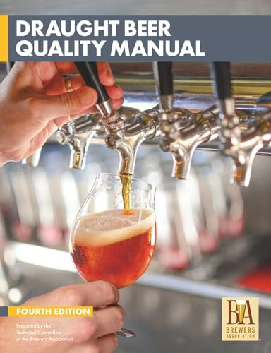 Draught Beer Quality Manual by Technical Committee of the Brewers Association, 9781938469602