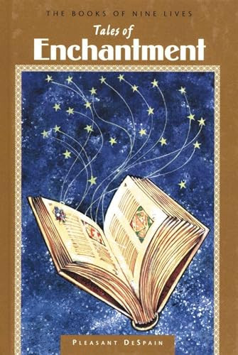 Tales of Enchantment by Pleasant DeSpain, Don Bell, 9781941460375
