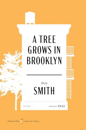 A Tree Grows in Brooklyn American Classics Edition by Betty Smith, 9780063484184