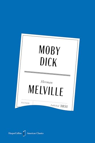 Moby Dick American Classics Edition by Herman Melville, 9780063484153