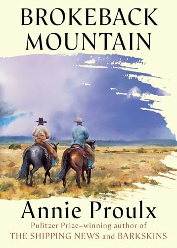 Brokeback Mountain by Annie Proulx, 9781668212707