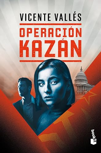 Operación Kazán (Novela) / Operation Kazan  (A Novel) (Spanish Edition) by Vicente Vallés, 9786073935968