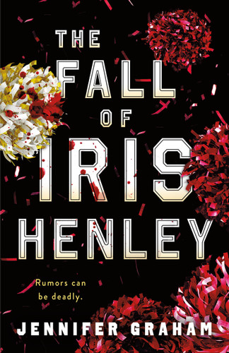 The Fall of Iris Henley - 9781250323811 by Jennifer Graham, 9781250323811