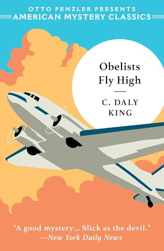 Obelists Fly High - 9781613167489 by C. Daly King, Otto  Penzler