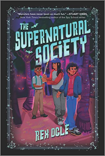 The Supernatural Society by Rex Ogle, 9781335915818