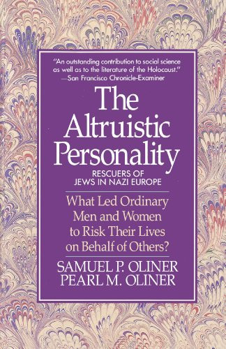 Altruistic Personality (Rescuers Of Jews In Nazi Europe) by Samuel P. Oliner, 9780029238295