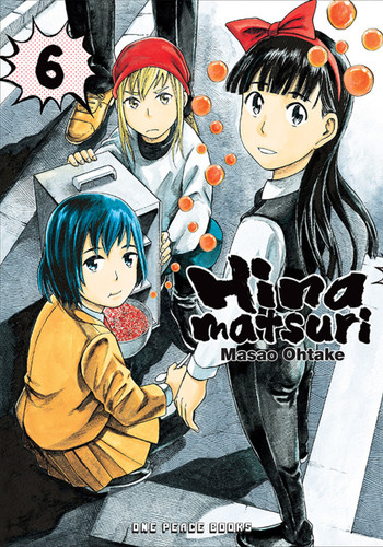 Hinamatsuri Volume 6 by Masao Ohtake, 9781642730326