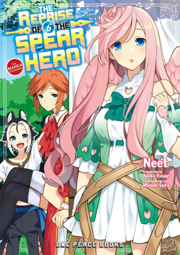 The Reprise of the Spear Hero Volume 6 (The Manga Companion) by Neet, Aneko Yusagi, Minami Seira, 9781642731309