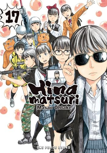 Hinamatsuri Volume 17 by Masao Ohtake, 9781642731972