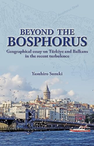 Beyond the Bosphorus by Yasuhiro Suzuki, 9781642732757