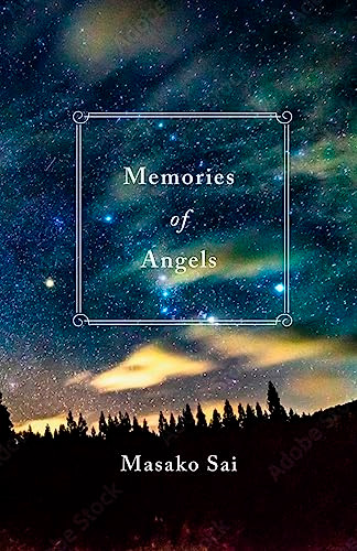 Memories of Angels by Masako Sai, 9781642733112