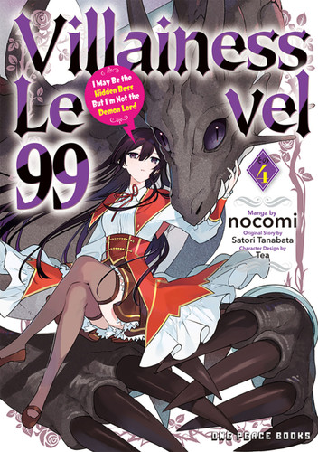 Villainess Level 99 Volume 4 (I May Be the Hidden Boss But I'm Not the Demon Lord) by nocomi, Satori Tanabata, Tea, 9781642734409