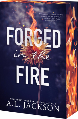 Forged in the Fire by A.L. Jackson, 9781682816608