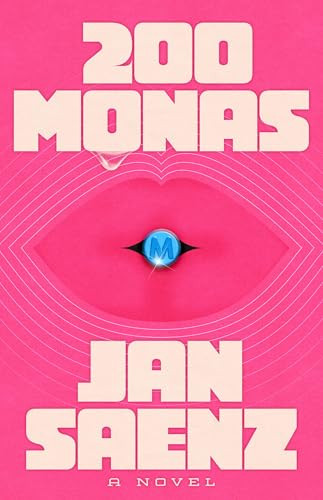 200 Monas (A Novel) - 9780316607728 by Jan Saenz