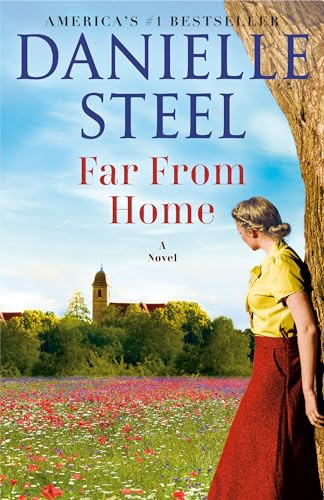 Far From Home (A Novel) - 9798217095650 by Danielle Steel