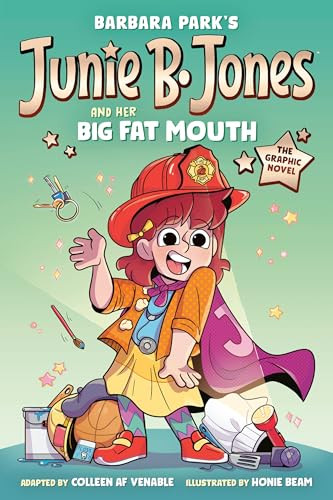Junie B. Jones and Her Big Fat Mouth: The Graphic Novel - 9780593645703 by Barbara Park, Colleen AF Venable, Honie Beam