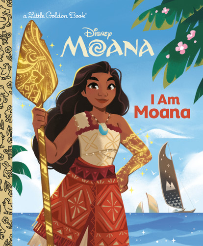 I Am Moana (Disney) by Kamalani Hurley, Lisa Vannini, 9780736447539