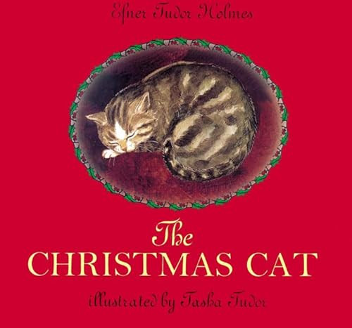 The Christmas Cat (A Christmas Holiday Book for Kids) - 9780064432085 by Efner Tudor Holmes, Tasha Tudor, 9780064432085