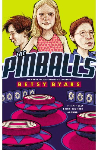 The Pinballs by Betsy Byars, 9780064401982