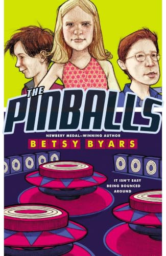 The Pinballs by Betsy Byars, 9780064401982