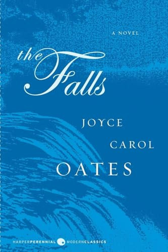 The Falls (A Novel) by Joyce Carol Oates, 9780061565342