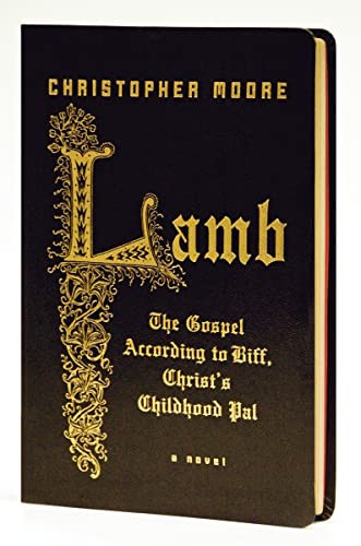 Lamb Special Gift Ed (The Gospel According to Biff, Christ's Childhood Pal) by Christopher Moore, 9780061438592