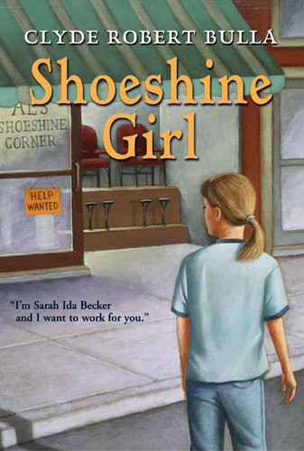 Shoeshine Girl by Clyde Robert Bulla, 9780064402286 Shoeshine Girl by Clyde Robert Bulla, 9780064402286