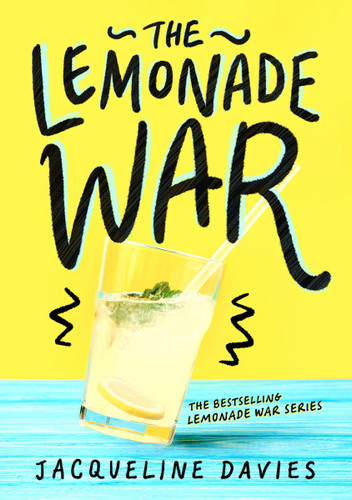 The Lemonade War - 9780547237657 - 9780547237657 by Jacqueline Davies, 9780547237657