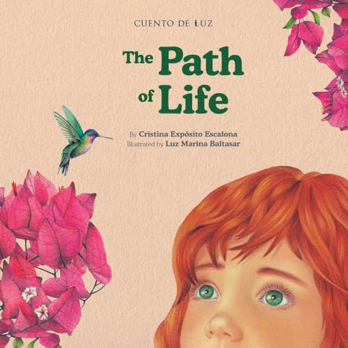 The Path of Life by Cristina Expósito Escalona, Luz Marina Baltasar, 9788410438231