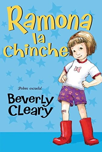 Ramona la chinche (Ramona the Pest (Spanish edition)) by Beverly Cleary, Jacqueline Rogers, 9780688148881