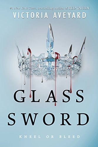 Glass Sword by Victoria Aveyard, 9780062310668