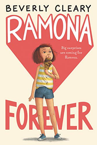 Ramona Forever - 9780688037857 by Beverly Cleary, Jacqueline Rogers