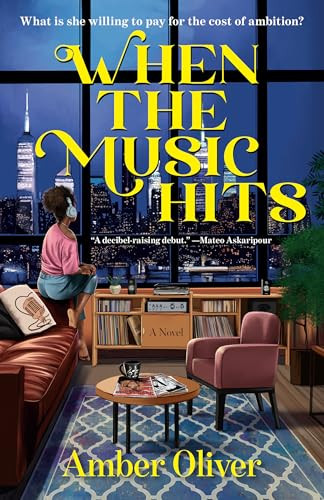 When the Music Hits (A Novel) - 9780593874196 by Amber Oliver