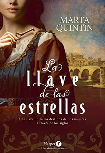 La llave de las estrellas (The Key to the Stars) (Spanish Edition) by Marta Quintín, 9788418976346