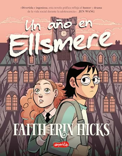 Un año en Ellsmere (One Year at Ellsmere -) (Spanish Edition) by Faith Erin Hicks, 9788419802071