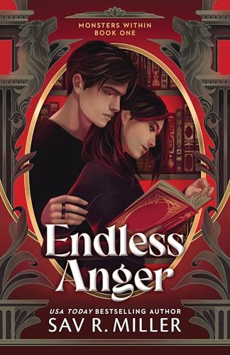 Endless Anger (Standard Edition) by Sav R. Miller, 9781464238017