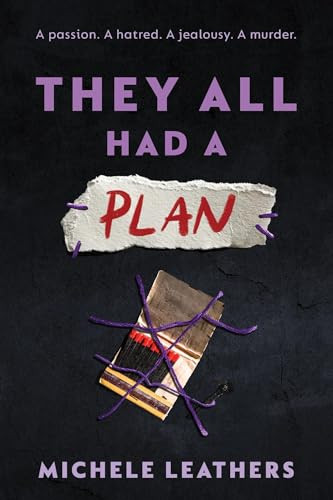 They All Had a Plan by Michele Leathers, 9781464260346