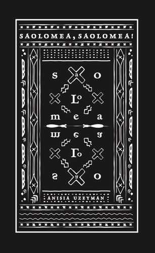 Saolomea, Saolomea! by Anisia Uzeyman, 9781945649523