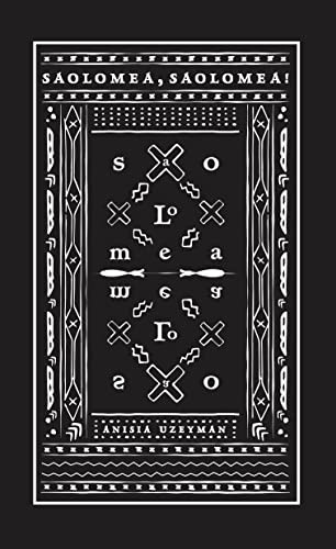 Saolomea, Saolomea! by Anisia Uzeyman, 9781945649523