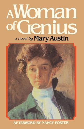 A Woman of Genius by Mary Austin, Nancy Porter, 9780935312447