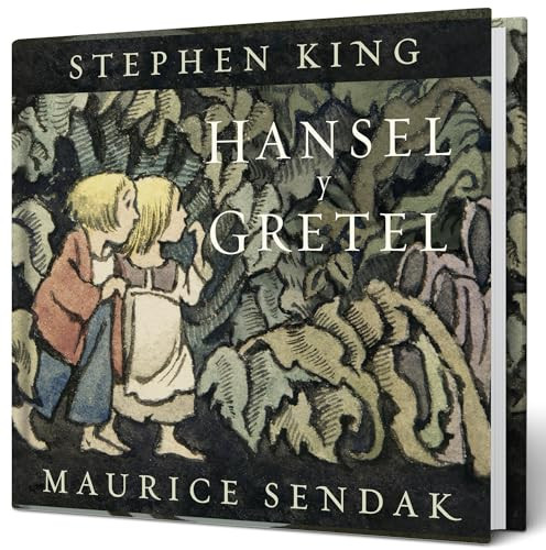 Hansel y Gretel (Spanish Edition) - 9786073864251 by Stephen King, Maurice Sendak
