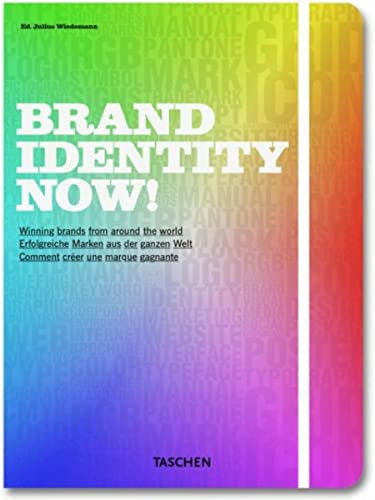 Brand Identity Now! by Julius Wiedemann, 9783836515849 Brand Identity Now! by Julius Wiedemann, 9783836515849