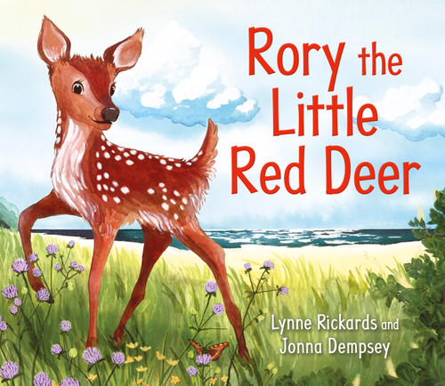 Rory the Little Red Deer by Lynne Rickards, Jonna Dempsey, 9781782509868