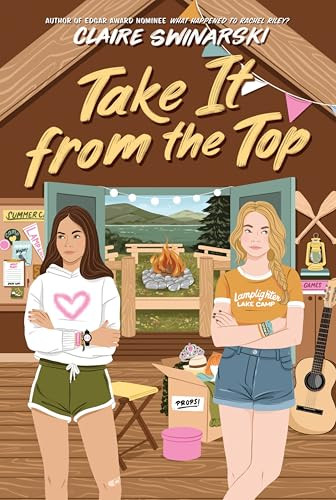 Take It from the Top - 9780063321748 by Claire Swinarski