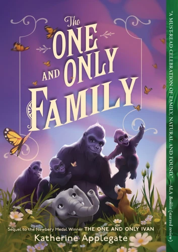 The One and Only Family - 9780063221130 by Katherine Applegate, 9780063221130