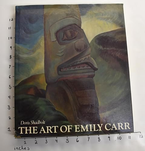 The Art of Emily Carr by Doris Shadbolt, 9780888944412
